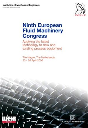 Ninth European Fluid Machinery Congress:...