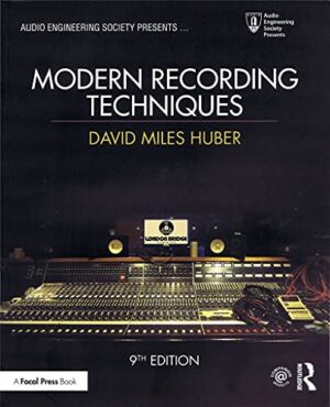 Modern Recording Techniques (Audio Engin...